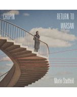 Frederic Chopin (1810-1849) - Klavierkonzert (Nr.3) A-Dur "Return to Warsaw" (rekonstruiert von Timo Jouko Herrmann & Martin Stadtfeld) CD