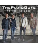 The Piano Guys - So Far, So Good CD