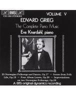 Edvard Grieg (1843-1907) - The Complete Piano Music Vol. 5 CD