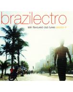 Brazilectro: Latin Flavoured Club Tunes Session 4 CD