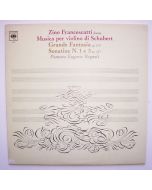 Schubert (1797-1828): Grande Fantasia / Sonatine N. 1 e 3 LP • Zino Francescatti