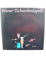 Wiener Tschuschenkapelle • "Die Schwarze" LP