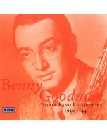 Benny Goodman • Small Band Recordings 1936-44 CD