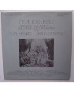 Carl Heinrich Graun (1704-1759) • Der Tod Jesu 2 LPs