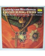 Wilhelm Kempff, Henryk Szeryng & Pierre Fournier: Beethoven (1770-1827) • Erzherzog-Trio LP