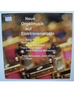 Neue Orgelmusik auf Elektronenorgeln LP