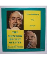 The Mezzrow Bechet Quintet • I'm speaking my Mind LP