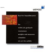 Karin Haußmann • Edition zeitgenössische Musik CD