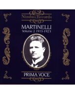Giovanni Martinelli • Prima Voce Vol. 2 1913-1923 CD