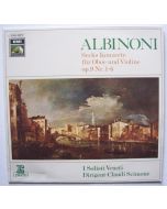 Tommaso Albinoni (1671-1750) • Sechs Konzerte für Oboe und Violine op. 9 Nr. 1-6 LP