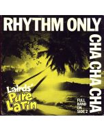 Laird's Pure Latin • Rhythm Only Cha Cha Cha 7"