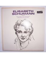 Elisabeth Schumann sings Songs of Mendelssohn-Bartholdy, Franz and Wolf LP