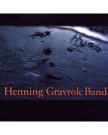 Henning Gravrok Band • Hyss CD
