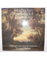 Anton Bruckner (1824-1896) • Symphonie Nr. 4 "Romantic" LP • Bernard Haitink