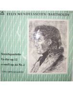 Felix Mendelssohn-Bartholdy (1809-1847) • Streichquartette LP • Fine Arts Quartet