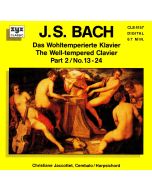 Johann Sebastian Bach (1685-1750) • Das Wohltemperierte Klavier Part 2 / No. 13-24 CD