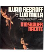 Ivan Rebroff • Ludmilla 7"