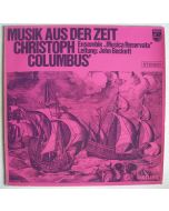 Musik aus der Zeit Christoph Columbus LP