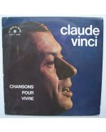Claude Vinci - Chansons pour vivre LP