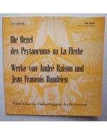 Die Orgel des Prytaneums zu La Fleche LP