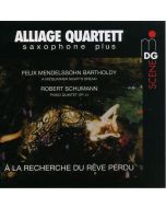 Alliage Quartett • À la Recherche du Rêve perdu CD