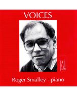 Roger Smalley • Voices CD