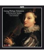 Georg Philipp Telemann (1681-1767) • 3 Orchestral Suites CD