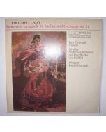 Édouard Lalo (1823-1892) - Symphonie Espagnole LP - Igor Oistrach