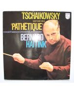 Bernard Haitink: Peter Tchaikovsky (1840-1893) • Pathétique LP