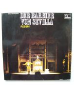 Gioacchino Rossini (1792-1868) • Der Barbier von Sevilla 3 LPs