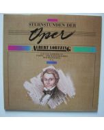 Sternstunden der Oper • Albert Lortzing (1801-1851) 2 LPs