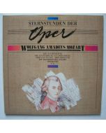 Sternstunden der Oper • Wolfgang Amadeus Mozart (1756-1791) 2 LPs
