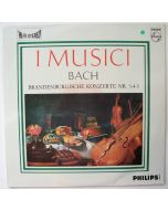 Bach (1685-1750) • Brandenburgische Konzerte Nr. 3-4-5 LP • I Musici