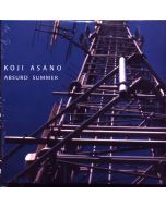 Koji Asano • Absurd Summer CD