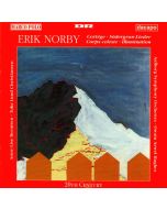 Erik Norby - Cortège / Södergran-Lieder / Corps Celeste / Illumination CD