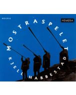 Kjell Habbestad - Mostraspelet CD