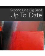 Second Line Big Band - Up to Date CD