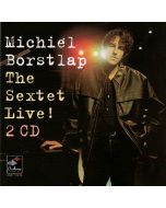 Michiel Borstlap - The Sextet Live! 2 CDs