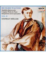 Wagner (1813-1883) • Sämtliche Klavierwerke / Complete Works for Piano Vol. 2 CD