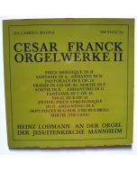 César Franck (1822-1890) • Orgelwerke II 2 LPs