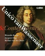 Unico van Wassenaer (1692-1766) & Contemporaries CD