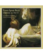 Franz Ignaz Beck (1734-1809) • Symphonies op. 3 Nos. 3-5 CD