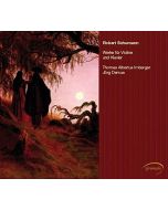 Robert Schumann (1810-1856) - Werke für Violine und Klavier CD