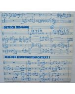 Dietrich Erdmann (1917-2009) - Berliner Komponistenporträt 1 LP