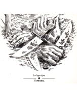 Tormenta • La ligne âpre CD