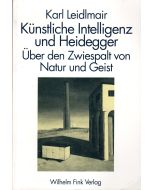 Karl Leidlmair • Künstliche Intelligenz und Heidegger