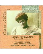 Luisa Tetrazzini • Italian and French Arias CD