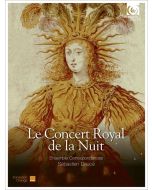 Le Concert Royal de la Nuit - Louis XIV 1715-2015 Celebration CD
