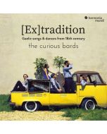 The Curious Bards - (Ex) Tradition CD