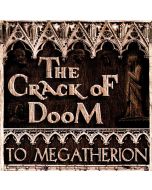 Crack of Doom • To Megatherion 2 CDs